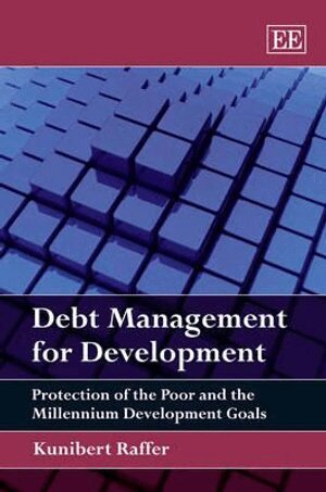 Kunibert Raffer - Debt Management for Development, Inbunden