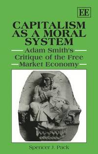 bokomslag Capitalism as a Moral System