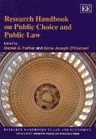 Daniel A. Farber, Anne Joseph O’Connell - Research Handbook on Public Choice and Public Law, Häftad