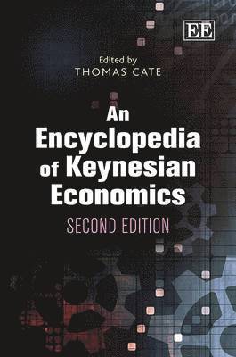 An Encyclopedia of Keynesian Economics, Second edition 1