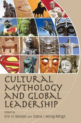 Cultural Mythology and Global Leadership 1