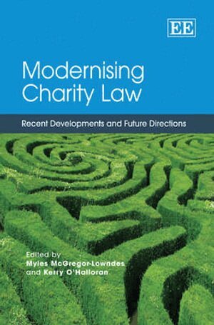 Myles McGregor-Lowndes, Kerry O’Halloran - Modernising Charity Law, Inbunden