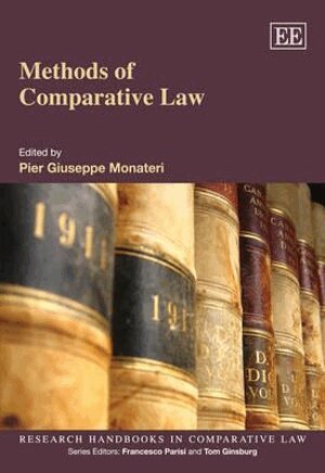 Pier Giuseppe Monateri - Methods of Comparative Law, Inbunden
