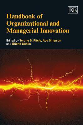 Handbook of Organizational and Managerial Innovation 1