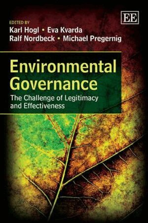 Karl Hogl, Eva Kvarda, Ralf Nordbeck, Michael Pregernig - Environmental Governance, Inbunden