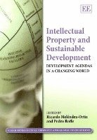 Intellectual Property and Sustainable Development 1