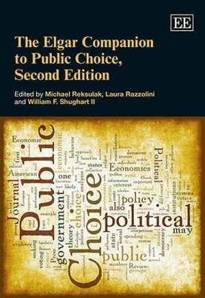 William F. Shughart II, Laura Razzolini, Michael Reksulak - Elgar Companion to Public Choice, Second Edition, Inbunden
