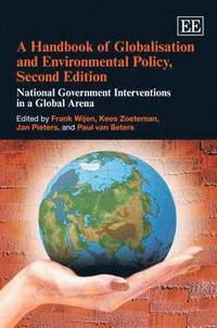 bokomslag A Handbook of Globalisation and Environmental Policy, Second Edition