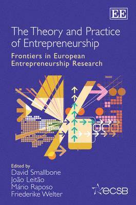 The Theory and Practice of Entrepreneurship 1