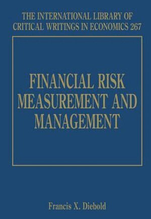 Francis X. Diebold - Financial Risk Measurement and Management, Inbunden