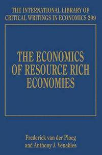 bokomslag The Economics of Resource Rich Economies