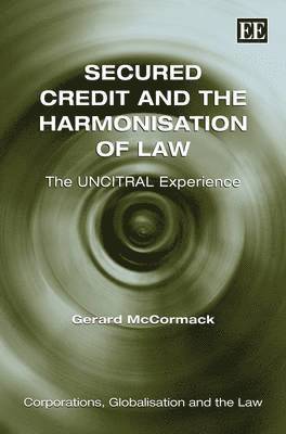 bokomslag Secured Credit and the Harmonisation of Law