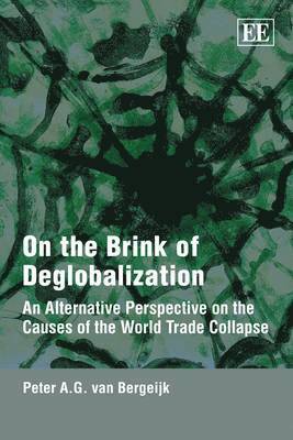 On the Brink of Deglobalization 1