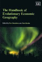 bokomslag The Handbook of Evolutionary Economic Geography