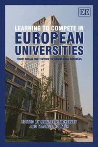 bokomslag Learning to Compete in European Universities