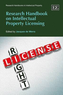 Research Handbook on Intellectual Property Licensing 1