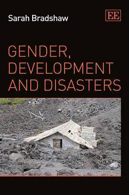 bokomslag Gender, Development and Disasters