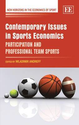 Contemporary Issues in Sports Economics 1