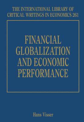 Financial Globalization and Economic Performance 1