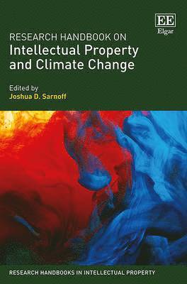 Research Handbook on Intellectual Property and Climate Change 1