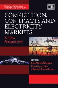 bokomslag Competition, Contracts and Electricity Markets