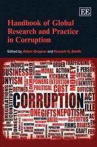 bokomslag Handbook of Global Research and Practice in Corruption