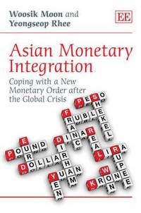 bokomslag Asian Monetary Integration