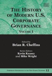 bokomslag The History of Modern US Corporate Governance