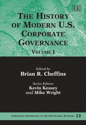 Brian R. Cheffins - History of Modern US Corporate Governance, Inbunden