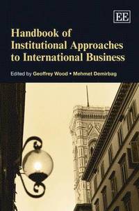 bokomslag Handbook of Institutional Approaches to International Business