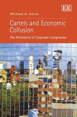 bokomslag Cartels and Economic Collusion