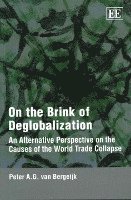 bokomslag On the Brink of Deglobalization