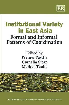 Institutional Variety in East Asia 1