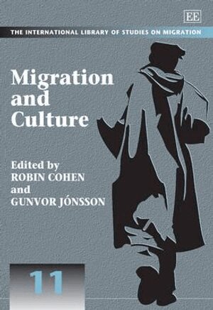 Robin Cohen, Gunvor Jónsson - Migration and Culture, Inbunden