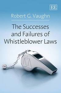 bokomslag The Successes and Failures of Whistleblower Laws