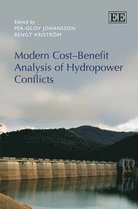 bokomslag Modern Cost-Benefit Analysis of Hydropower Conflicts