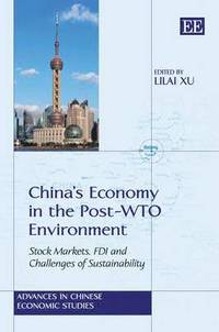 bokomslag Chinas Economy in the Post-WTO Environment