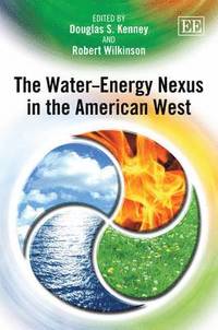 bokomslag The Water-Energy Nexus in the American West