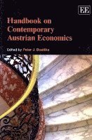 bokomslag Handbook on Contemporary Austrian Economics