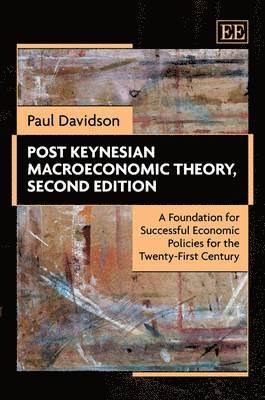 Post Keynesian Macroeconomic Theory, Second Edition 1