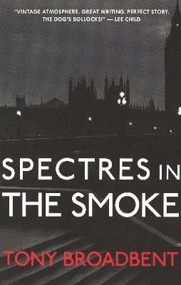 Spectres in the Smoke 1