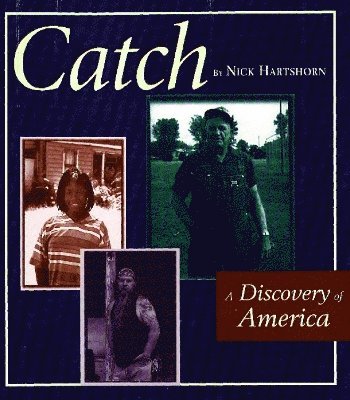 Nick Hartshorn - Catch, Inbunden