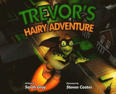Sarah Gray - Trevor's Hairy Adventure, Häftad