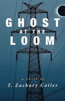 bokomslag Ghost at the Loom