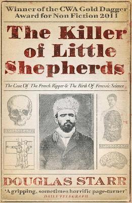 Douglas Starr - Killer of Little Shepherds, Häftad