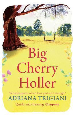 Adriana Trigiani - Big Cherry Holler, Häftad