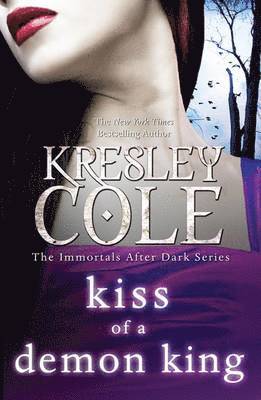 Kresley Cole - Kiss of a Demon King, Häftad