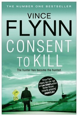 Vince Flynn - Consent to Kill, Häftad