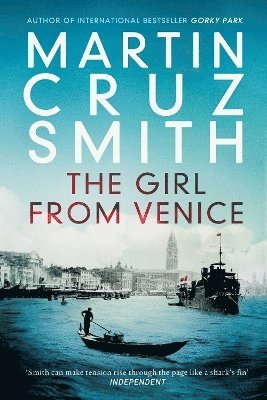 Martin Cruz Smith - Girl From Venice, Häftad