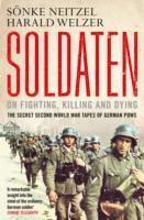 bokomslag Soldaten - On Fighting, Killing and Dying